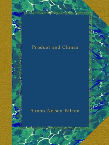 Product and Climax